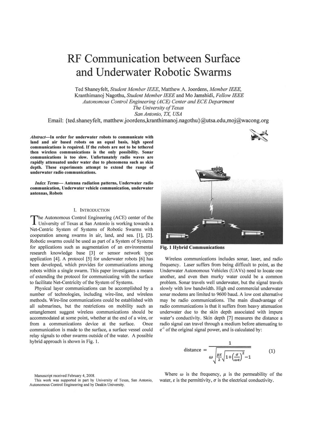 RF Communiation between Surfae and Underwater Roboti Swarms Ted Shaneyfelt, Student Member I, Matthew A.