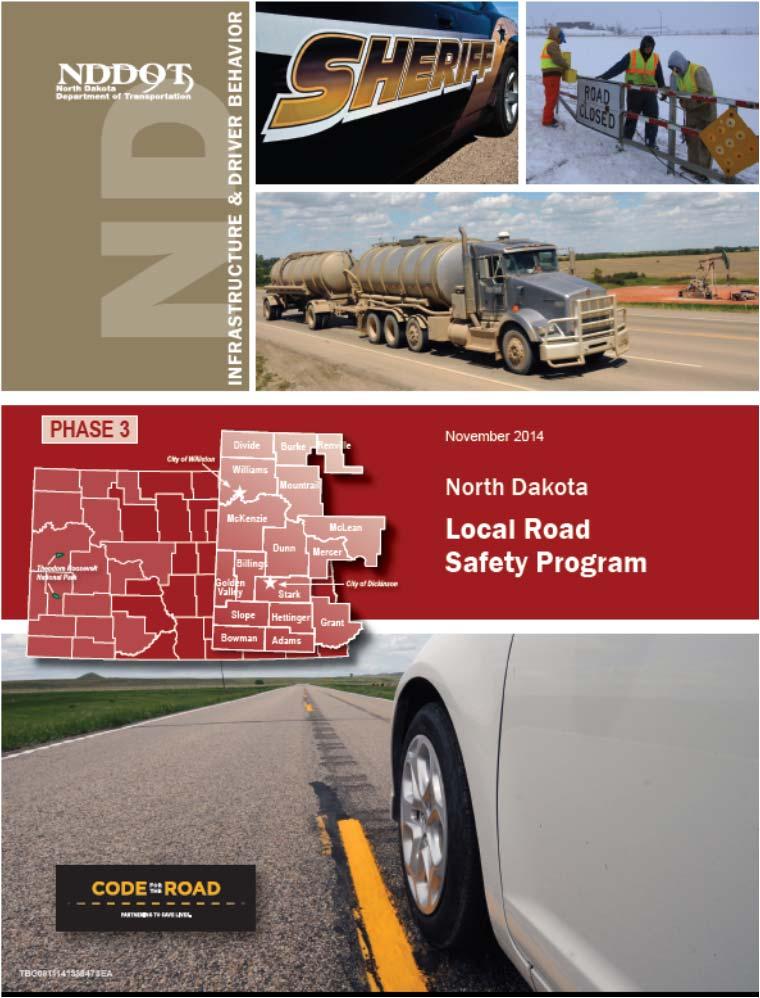 North Dakota County Safety Plans Example 3 Emphasis Areas Crash Factors Systemic Safety