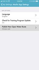 Check for Training Program Update When enabled, the training programs from the connected platforms such as Training Peaks or Swim Smooth Guru will be downloaded to the Marlin App.