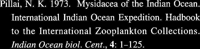 Murano, M. 1983. Mysidacea fauna from Enewetalk Lagoon, Micronesia. Bull. Plankton Soc.