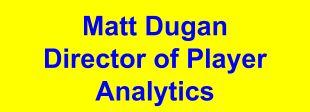 Matt Dugan retains his role this season in his analytics role. Dugan is currently in his third season as an assistant coach for the University of Tampa men's lacrosse team.