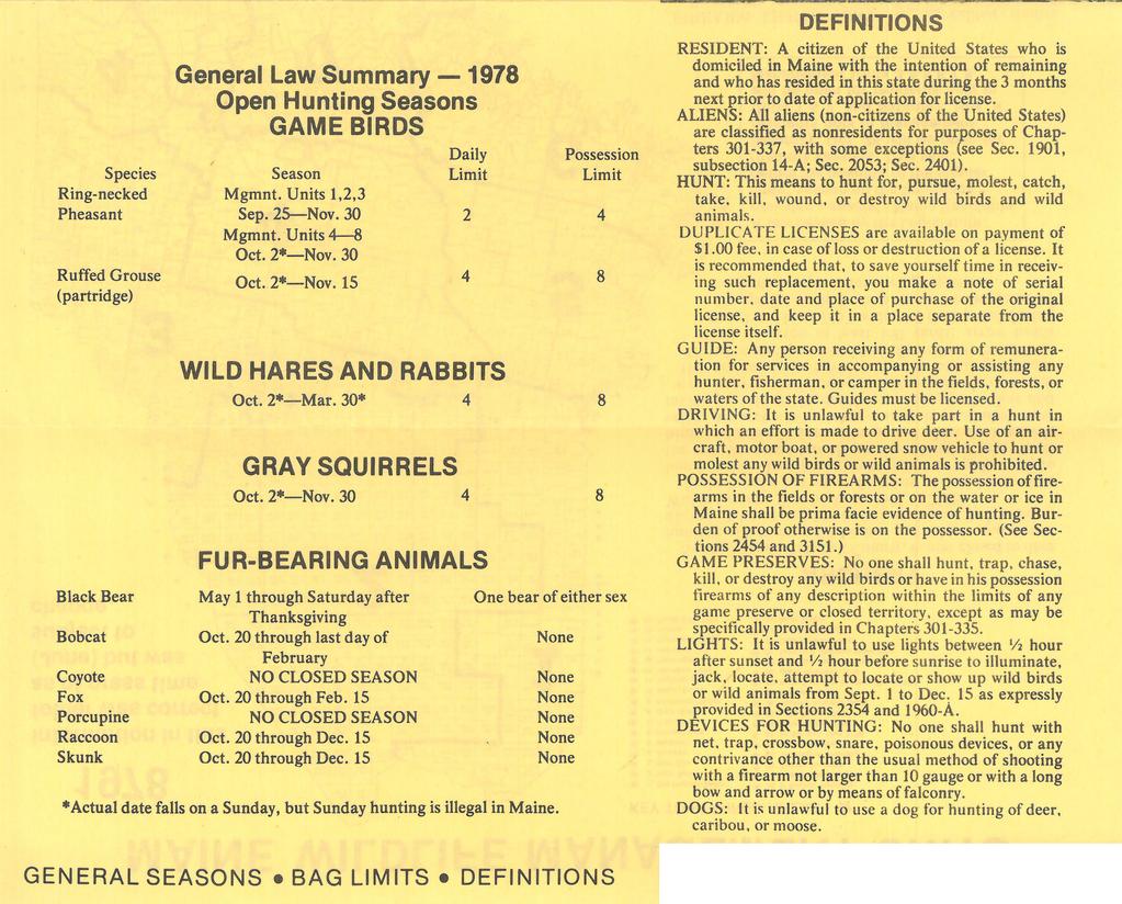 General Law Summary 1978 Open Hunting Seasons GAMEBIRDS Species Season Ring-necked Mgmnt. Units 1,2,3 Pheasant Sep. 25 Nov. 30 Mgmnt. Units 4 8 Oct. 2* Nov.