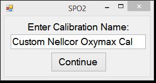 Enter the name of the custom calibration. The first portion of the calibration procedure involves scaling the height of the plethysmograph (pleth) waveform.