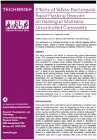 RESEARCH Objective Examine effects of side-mounted RRFB at uncontrolled marked crosswalks for driver