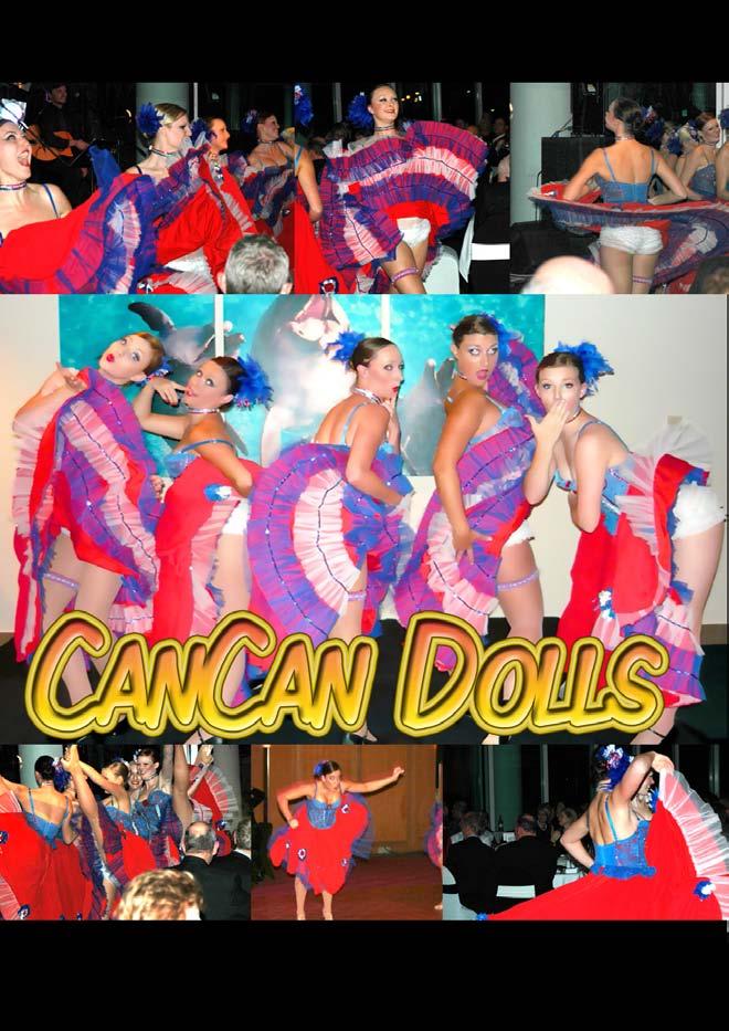 French Cancan Dancers This most popular entertainment for corporate events is put together with highly energetic choreography, stunning dancers and beautiful costumes.
