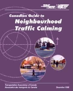 1.0 INTRODUCTION This document outlines the District of North Cowichan s Traffic Calming policy which builds upon the Transportation Association of Canada s Canadian Guide to Neighbourhood Traffic