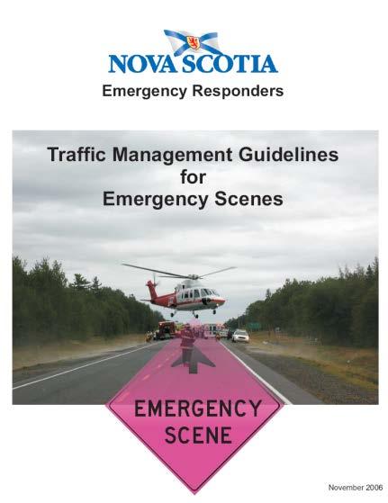 VI.3) Educate Road Workers to Manage Incidents (T) Secondary crashes at a crash site after emergency response has arrived at the scene are often preventable.