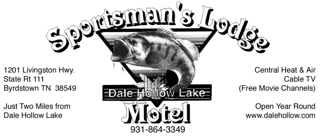 DALE HOLLOW LAKE Boat Parking With Elec. Hook-ups Wireless Internet Security Cameras - FACILITIES FOR SALE - - Dale Hollow Fishing Report - courtesy Sportsman s Lodge Motel Fishing is fair.