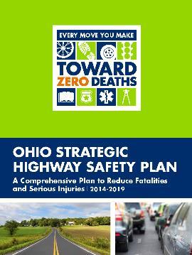 Local Roads in Ohio s SHSP OH (2014-2019) Moving forward, Ohio will be placing greater emphasis on providing funding and resources to local governments, which are responsible for improving safety on