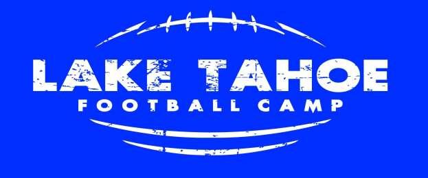 ACALANES IS PROUD TO ER THIS TERRIFIC CAMP OPPORTUNITY The Lake Tahoe Football Camp gives coaching staffs an opportunity to spend four days and three nights with their teams working on football