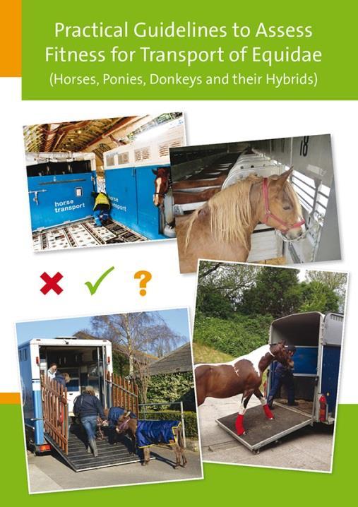 Sets out how to assess fitness for transport Easy system signals whether to load, not load or seek veterinary advice Should reduce number of