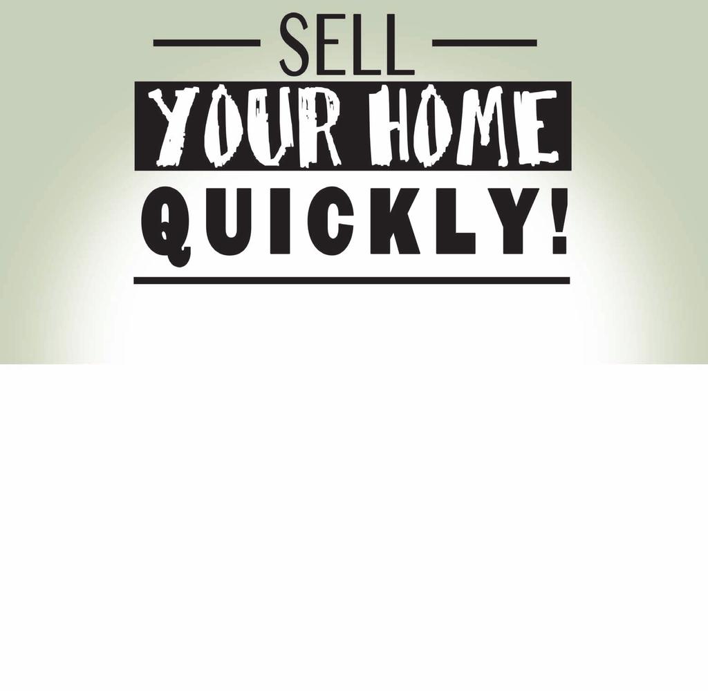 Sometimes you want to sell your home quickly, and without all the fuss.