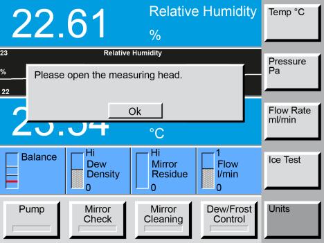 Press the Ice Test menu key. A window requests you to open the measuring head. Disassemble the measuring head as explained in section 9.2 Mirror Cleaning on page 70.