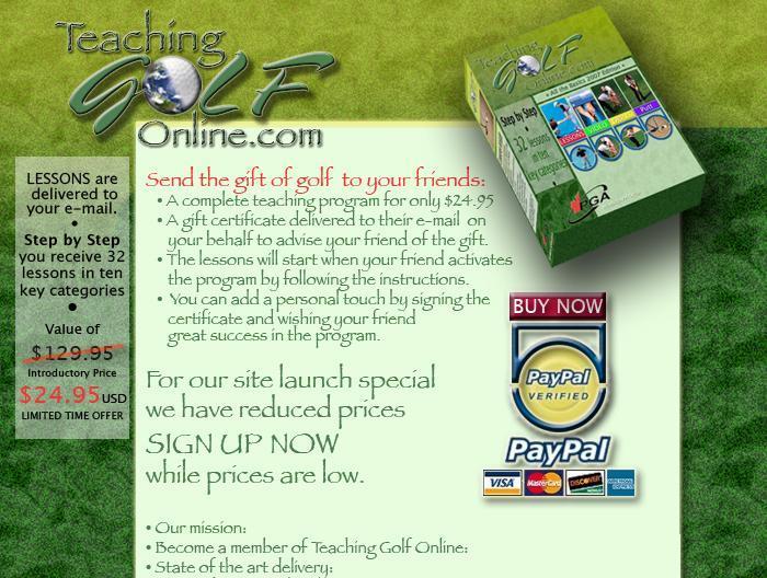 SEND A GIFT! Send a golf lesson pogram to your friends! Give the complete golf basics program. An e-mail gift certificate is delivered on your behalf.