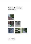 How everything started: Processes and Structures 2008: Hamburg Cycling Strategy Adopted by the Senate, but very