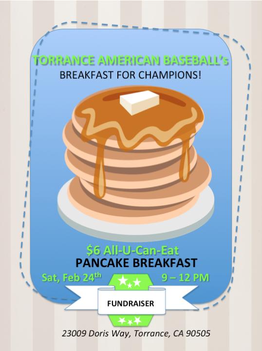 The Pancake Breakfast will take place on blacktop outside snack bar. The menu includes all-u-can eat pancakes, sausage, orange juice, and coffee.
