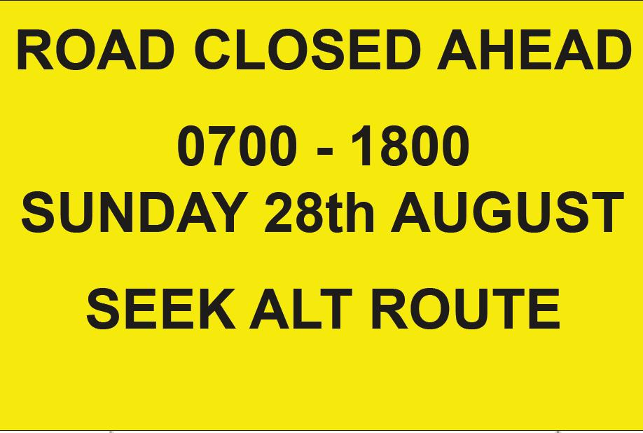 EXAMPLE MAJOR ROAD ADVISORY SIGN Material: Core-flute with yellow background with black lettering Size: