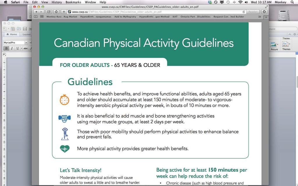 For Older Adults (65 Years and Older) RESOURCE See PARC s Physical Activity & Sedentary Behavior Guidelines Key Messages document for more information on physical activity, physical activity