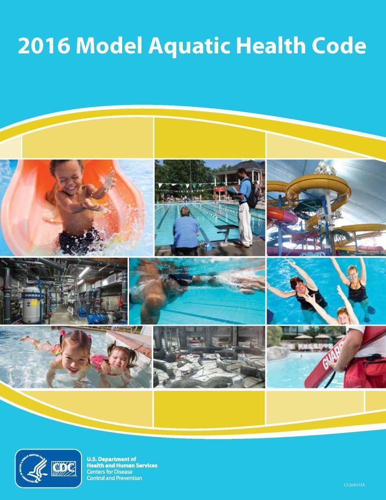 Model Aquatic Health Code (MAHC) Free, science-based resource to improve health and safety in Public swimming pools Pools, hot tubs, and spas in hotels,
