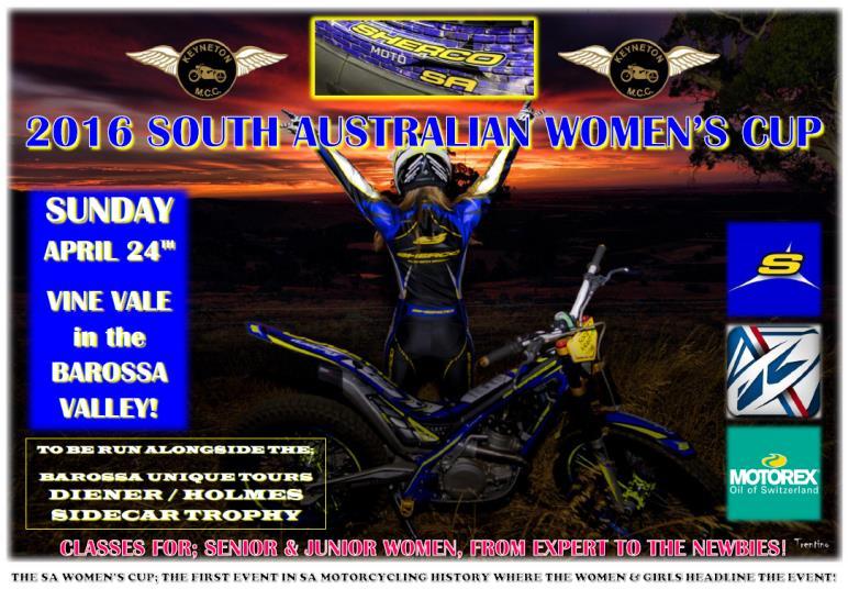 SOMETHING DIFFERENT TO START SEASON 2016 HERE IN SA! THE SHERCO SA WOMEN S CUP & BAROSSA UNIQUE TOURS DIENER/HOLMES SIDECAR TROPHY!