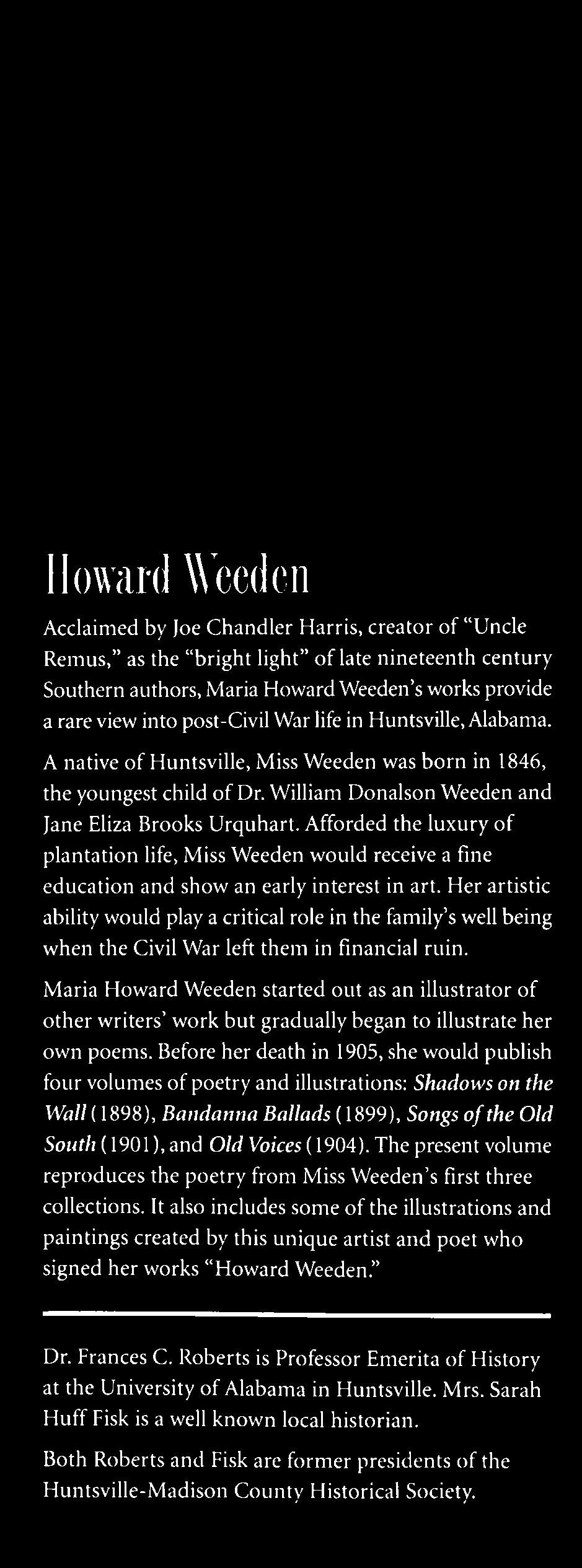 M aria H oward Weeden started out as an illustrator o f other w riters w ork but gradually began to illustrate her own poems.