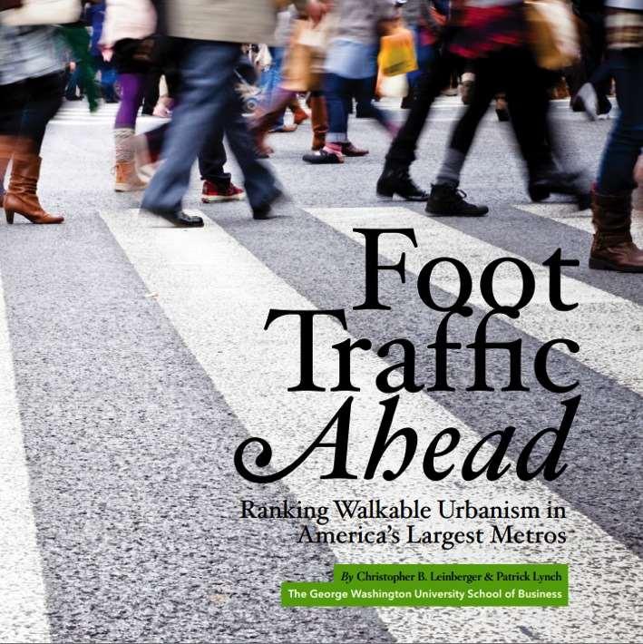 There is a price/value premium for walkable places 2014 study ranks the top 30 US metropolitan areas in walkability Major findings: The top ranking metros have an average