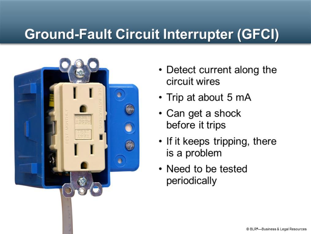 A ground-fault circuit interrupter, or GFCI, provides excellent protection against electrical shock.