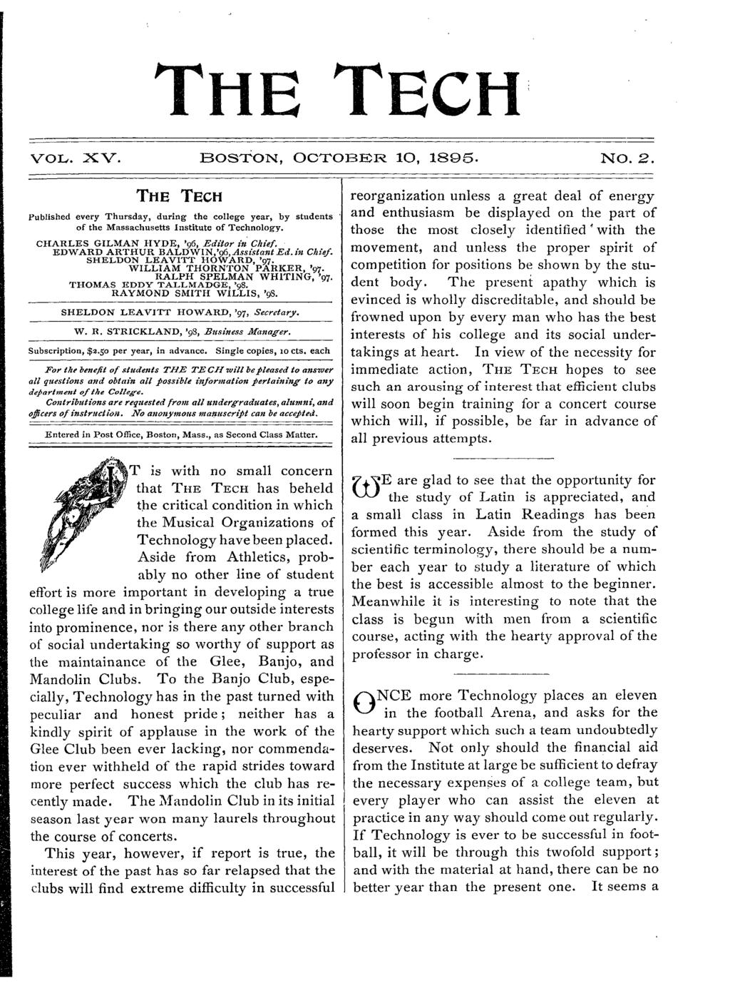 THE TECH VOL. XV. BOSTON, OCTOBE:R 10, 1895. NO. 2. THE TECH Publshed every Thursday, durng the college year, by students of the Massachusetts nsttute of Technology.
