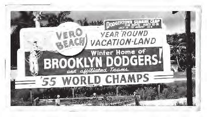 than 60 years it served as the spring training site for the Brooklyn and Los Angeles Dodgers.