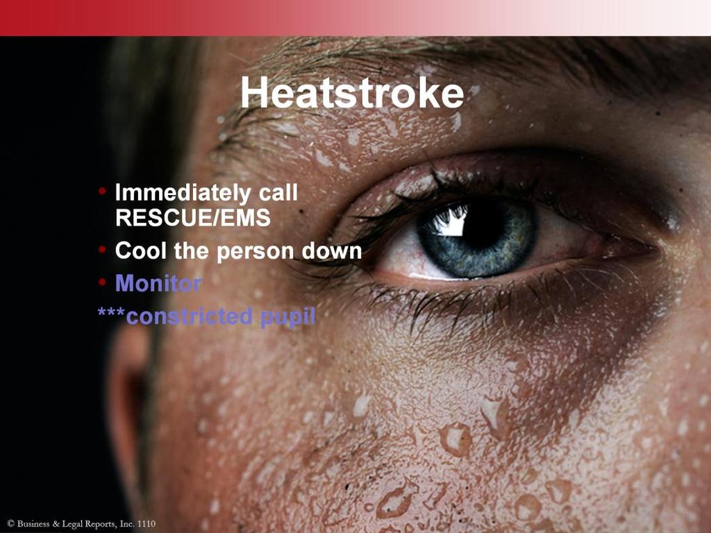 If a person suffering from heat exhaustion is not treated promptly, it can turn into heatstroke. Heatstroke is a life-threatening condition in which the body gets so hot that it can t cool down.