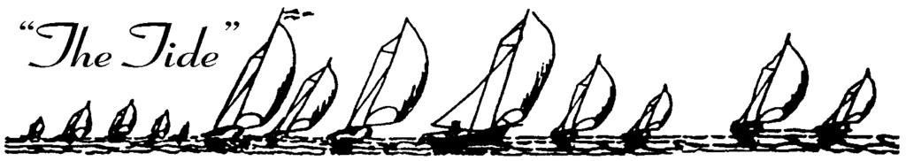 TRED AVON YACHT CLUB Volume 70, No. 6 At the Next Mark JULY Sun. 2, 12, 13, 23 The Galley - 1200-1600 Mon. 3 Independence Day Celebration (Rain Date 5 th ) Mon 3 & Tues 4 No Jr. Sail Wed.