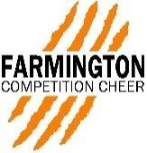 FARMINGTON COMPETITION CHEER TEAMS HIGH SCHOOL INFORMATION PACKET 2018-2019 Welcome to Farmington Competition Cheer Teams! We are so excited you have chosen to be a part of our family!