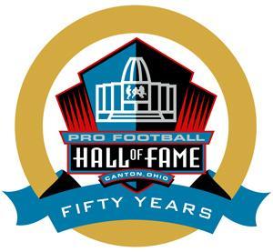 Bid Item #205 50 th Anniversary Hall of Fame Experience Two Tickets to Pro Football Hall of Fame 50 th Anniversary weekend: Pre-Enshrinement Dinner, Enshrinement Ceremony, Tailgate,