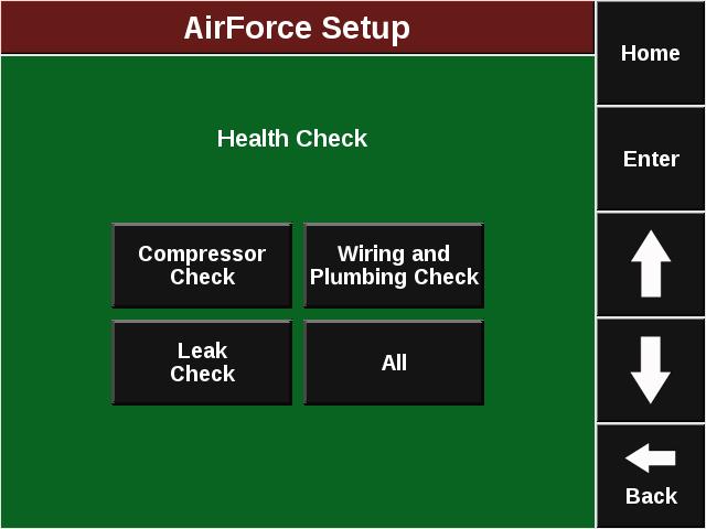 AirForce Health Checks Always perform a health check on the AirForce system after installation and at the start of every season. The health checks will show yellow if they have never been ran.