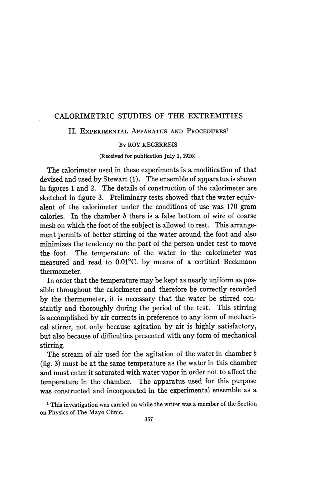 CALORIMETRIC STUDIES OF THE EXTREMITIES II.