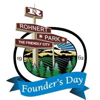 Rohnert Park s Founder s Day Parade Saturday, October 6, 2018 The Parade steps off at 10:00 a.m.