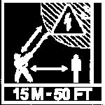 ) from electrical hazards. Keep bystanders at least 15 m (50 ft.