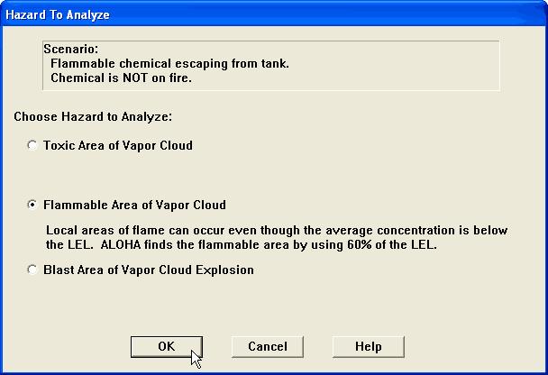 Choosing LOCs and creating threat zone plots for a flammable vapor cloud 1. Choose Threat Zone from the Display menu. A Hazard To Analyze dialog box appears. 2.