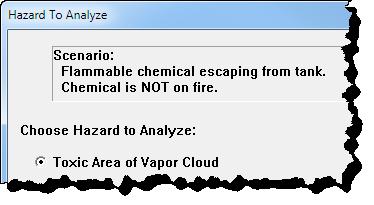 Choosing LOCs and Creating a Threat Zone Estimate 1. Choose Threat Zone from the Display menu. A Hazard To Analyze dialog box appears. 2. As the puddle evaporates, a vapor cloud forms.