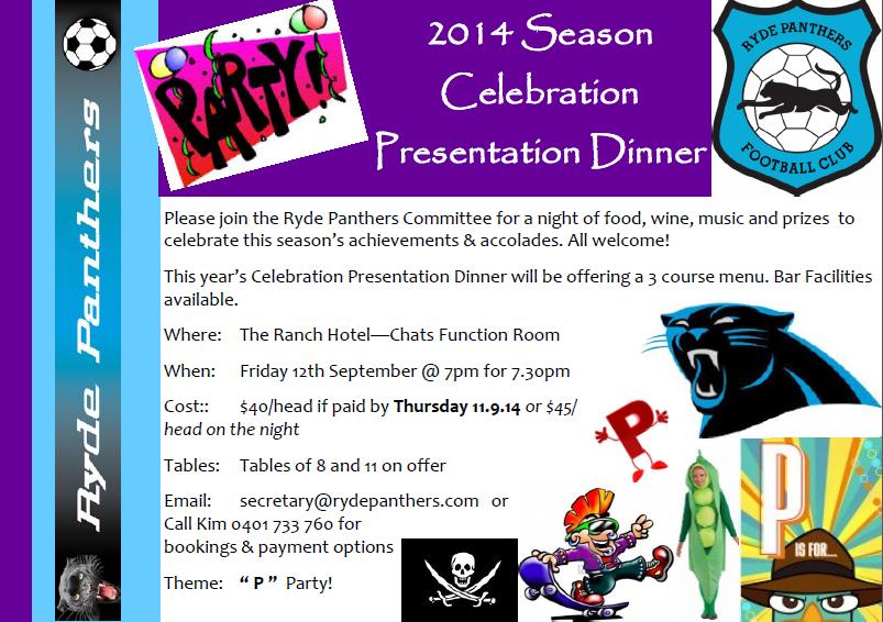 Page 2 Panther News Panthers END OF SEASON CELEBRATION! TO BOOK: Credit Card Bookings can be made online here: http://rydepanthers.com/singlepanel.asp? submittopage=productsale_01_placeorder.