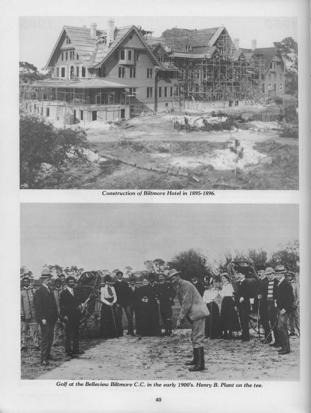 Construction of Biltmore Hotel in 1895-1896.