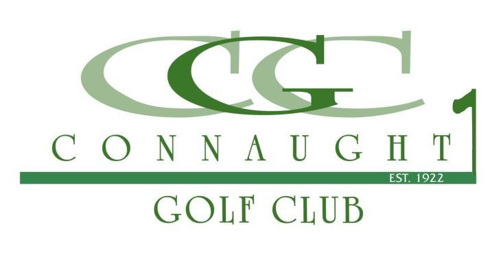 2019 Connaught Golf Club Policies & Member Handbook 2802 13 th Avenue SE Medicine Hat, Alberta T1A 3P9 Tee-Times 403-526-0737 ext #1 Administration Phone: 403-526-0737 ext #3 Fax: