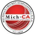 Michigan Cricket Association Where Cricket Has No Boundaries Mich-CA 2017 GLT Rules Overview Table of Contents 1. Member Registration... 2 2. Scoring, Summary Sheets & Umpire Reports... 2 3.