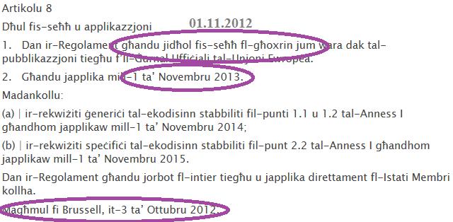 pubblikazzjoni tiegħu fil-ġurnal Uffiċjali, li f dan il-każ kien l-1 ta Novembru 2012.