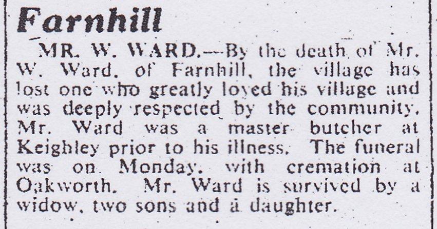 William Ward died of pneumonia in Victoria Hospital, Keighley, on 25 th April 1963, aged 73.