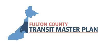FULTON COUNTY TRANSIT MASTER PLAN Large photo here Comprehensive transit plan for Fulton County outside of Atlanta Integrate with Fulton cities planning