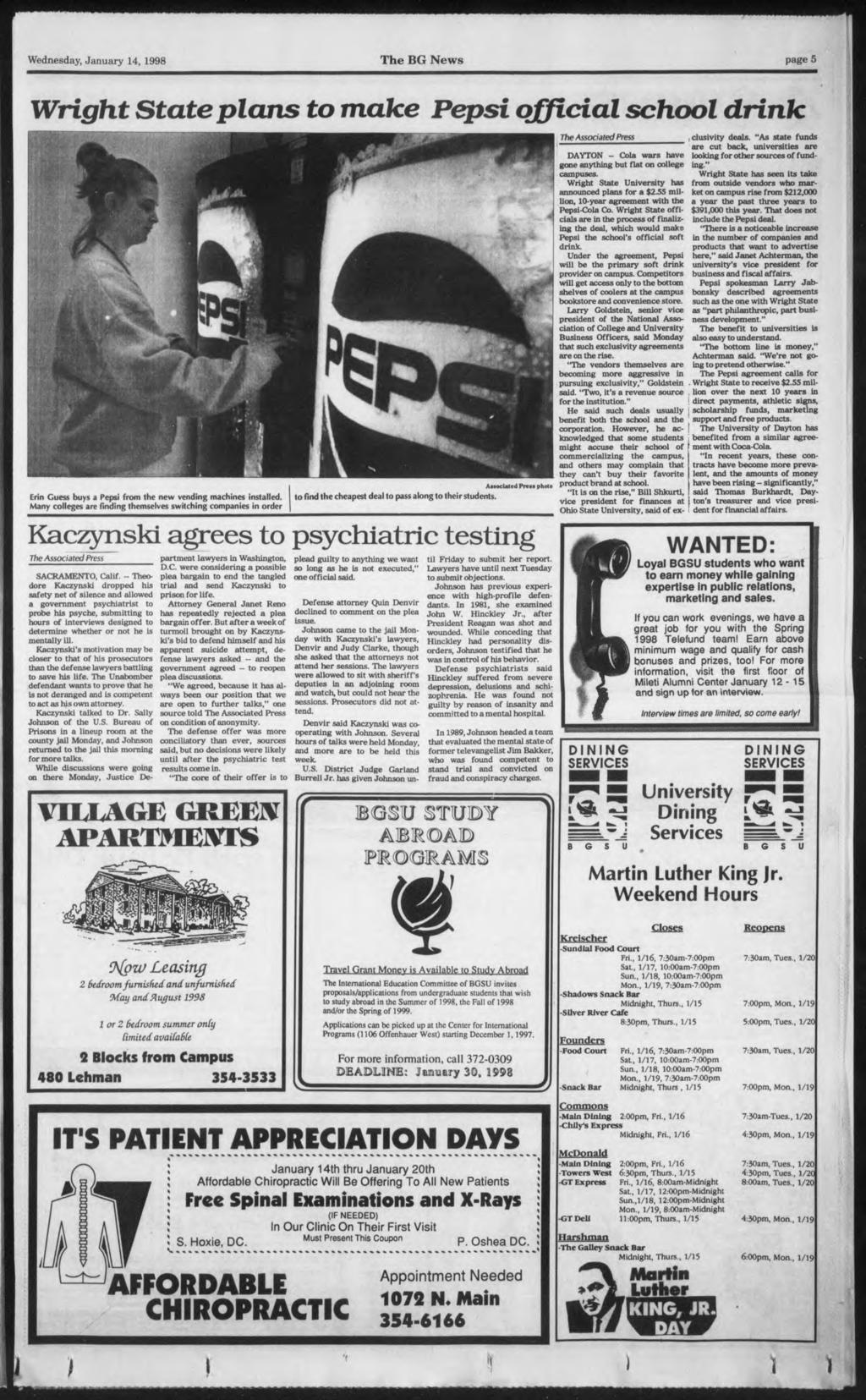 Wednesday, January 14, 1998 The BG News page 5 Wrght State plans to make Peps (offcal school drnk: Ern Guess buys a Peps from the new vendng machnes nstalled.
