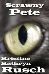 Scrawny Pete Kristine Kathryn Rusch Published by