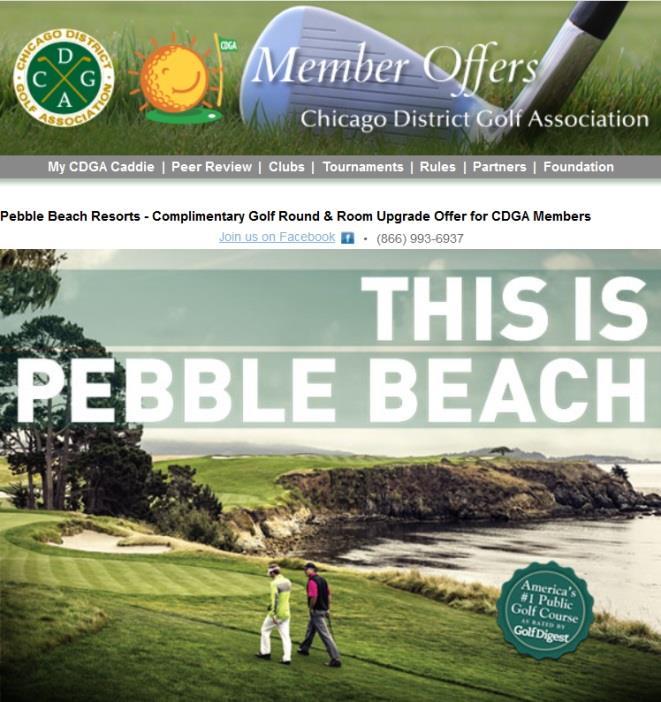 MEMBER OFFER E-BLASTS OPPORTUNITY TO DELIVER AN EXCLUSIVE OFFER DIRECTLY TO CDGA MEMBERS E-blast sent under Member Offers header
