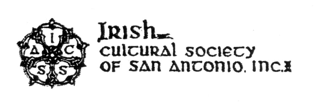NEWSLETTER February 2018 Meeting: The monthly meeting of the Irish Cultural Society will be held on Sunday, February 11th, in the Parlor Room of St. Anthony's Church, 102 Lorenz St.
